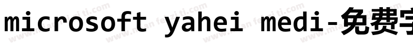 microsoft yahei medi字体转换